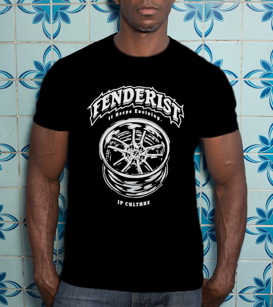 Fenderist Car Rim JP Culture It Keeps Evolving T-Shirt