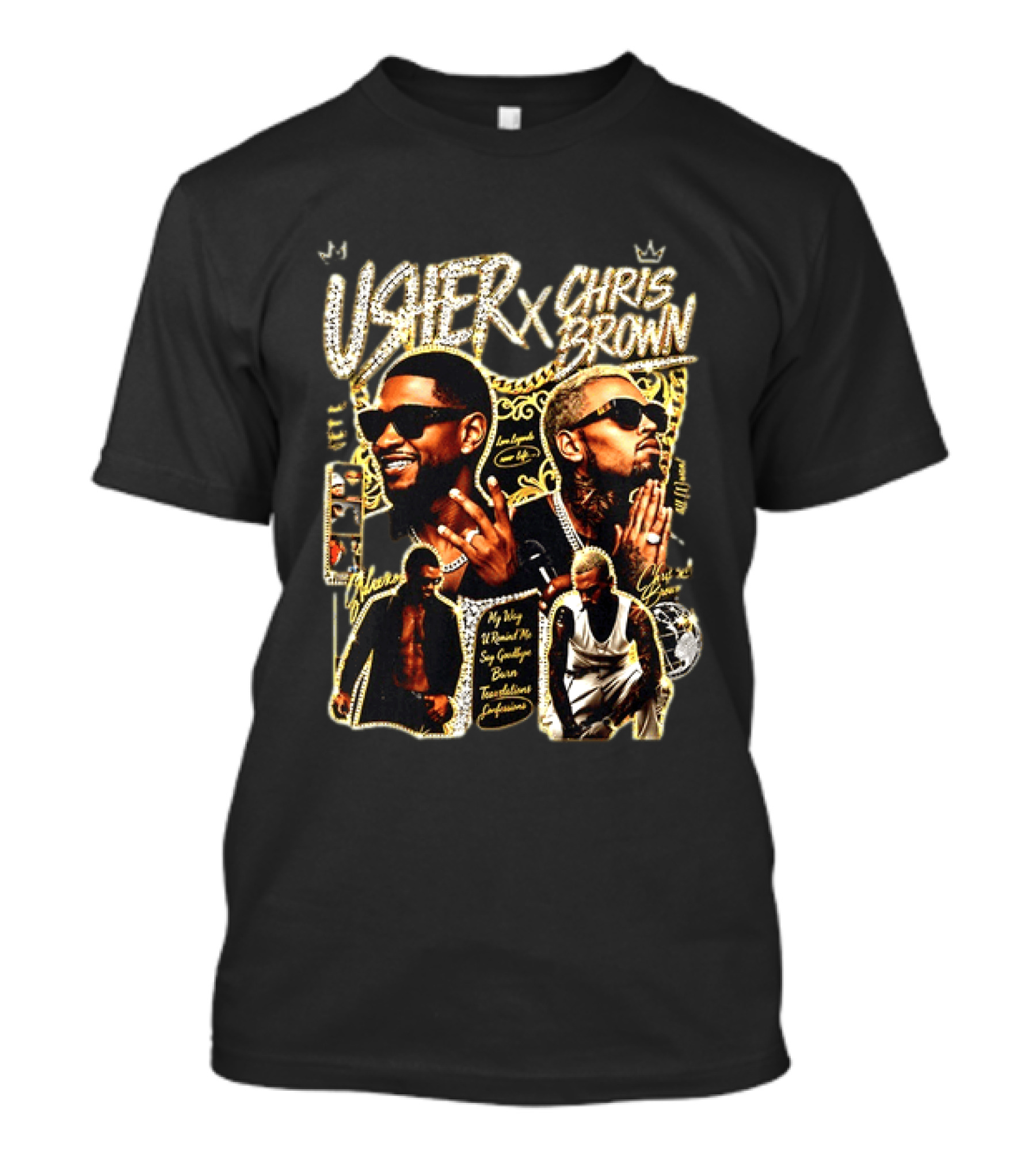 Usher Chris Brown My Way Without Me Say Goodbye Tour Los Angeles Buju Banton Team Custom T-Shirt