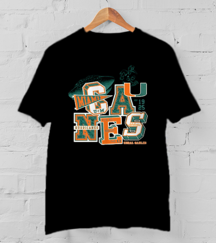 Miami Hurricanes U Coral Gables Athletic Football Team It's All About The U T-Shirt