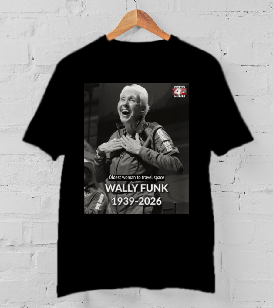 Wally Funk 1939 2026 Oldest Woman To Travel Space Blue Origin T-Shirt