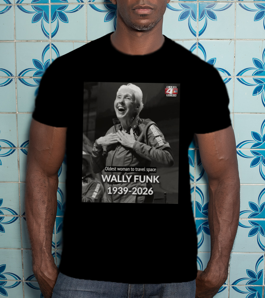 Wally Funk 1939 2026 Oldest Woman To Travel Space Blue Origin T-Shirt