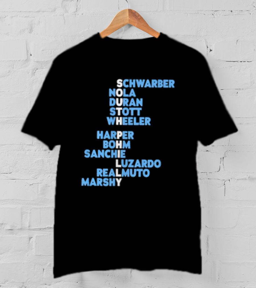 Philadelphia Phillies South Philly Baseball Player Names 2026 Schwaber Nola Duran Stott Wheeler Harper Bohm Sanchez Luzardo Realmuto Marsh T-Shirt