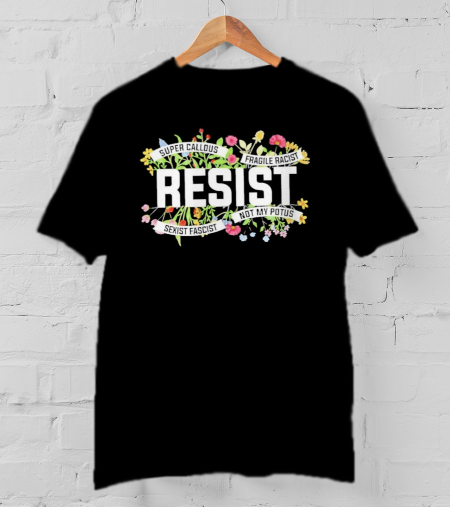 RESIST Floral Blooms With Vibrant Flowers T-Shirt