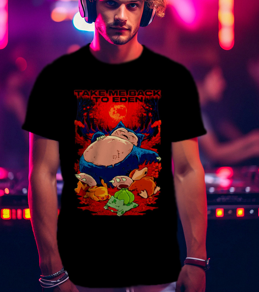 Snorlax Pikachu Bulbasaur Take Me Back To Eden Fantasy Forest T-Shirt