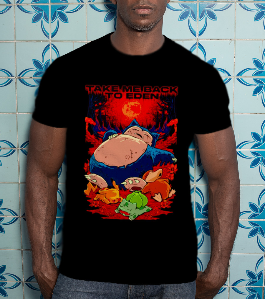 Snorlax Pikachu Bulbasaur Take Me Back To Eden Fantasy Forest T-Shirt