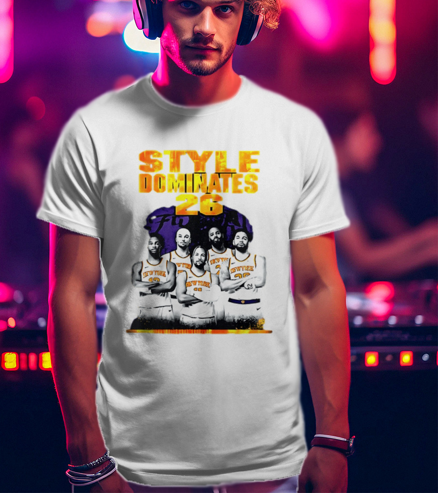 New York Knicks Basketball Style Dominates 26 T-Shirt