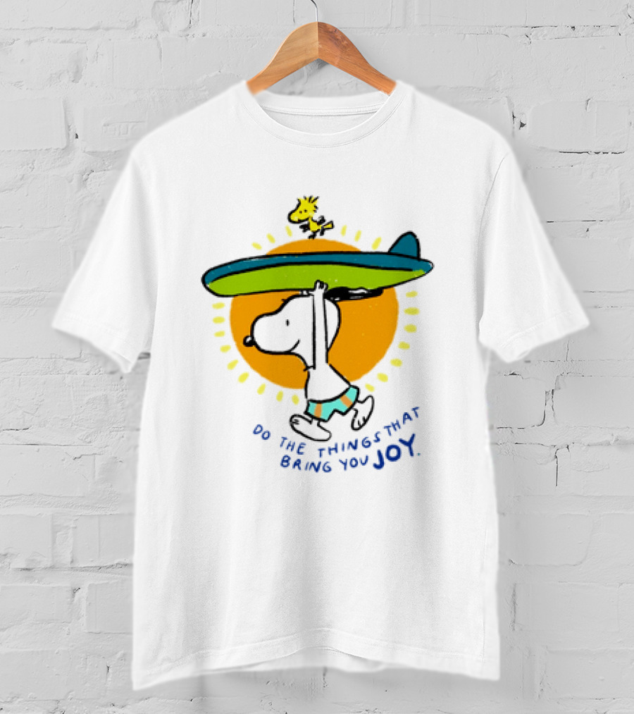 Snoopy And Woodstock Surfing Do The Things That Bring You Joy T-Shirt