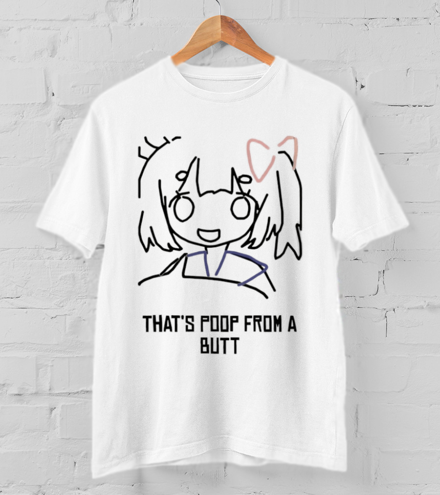 That's Poop From A Butt Anime Girl Red Bow T-Shirt