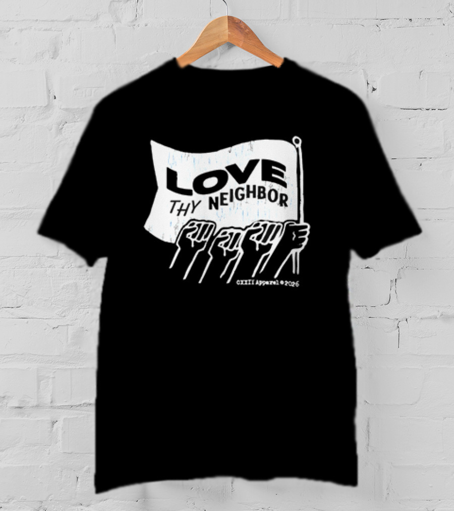 Love Thy Neighbor Carry The Banner Together Unity Flag Hands T-Shirt