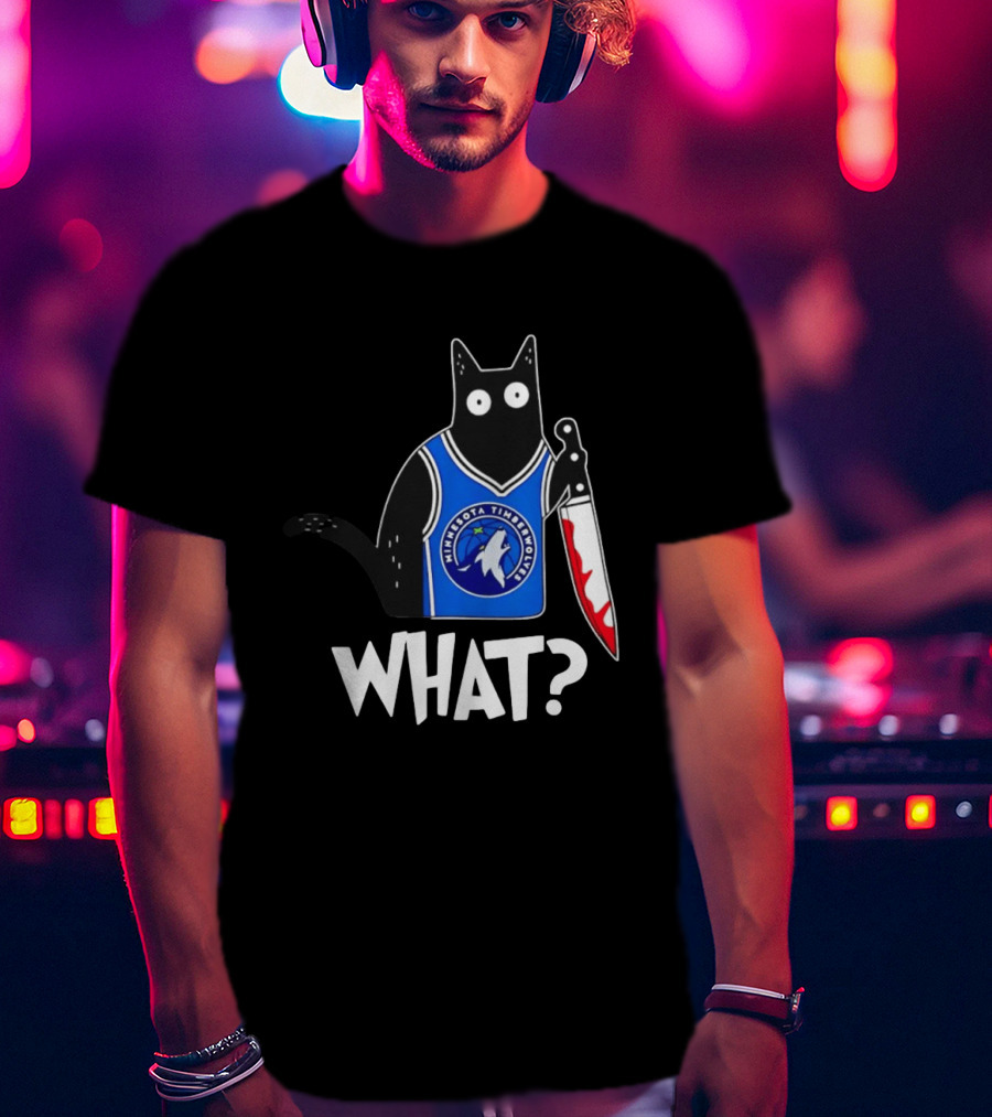 Minnesota Timberwolves Cat With Knife WHAT Halloween T-Shirt