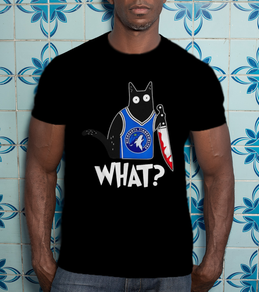Minnesota Timberwolves Cat With Knife WHAT Halloween T-Shirt
