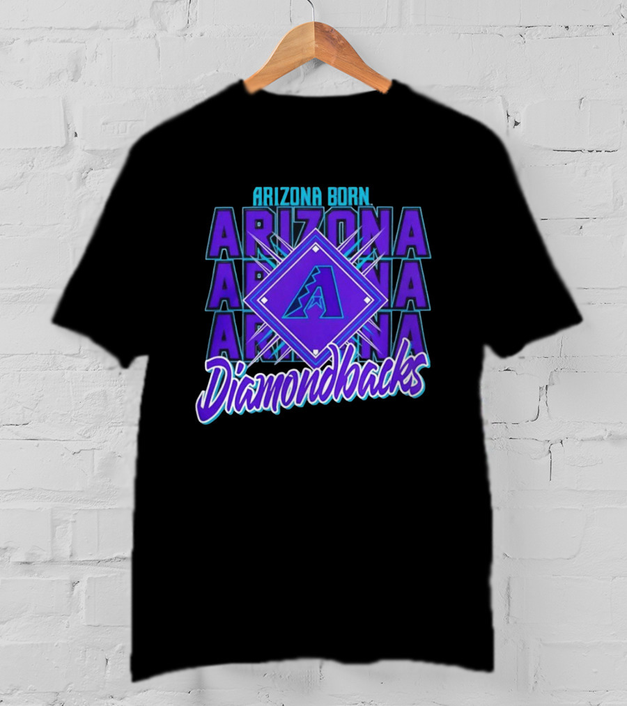 Arizona Born Arizona Diamondbacks MLB Fan Gear T-Shirt