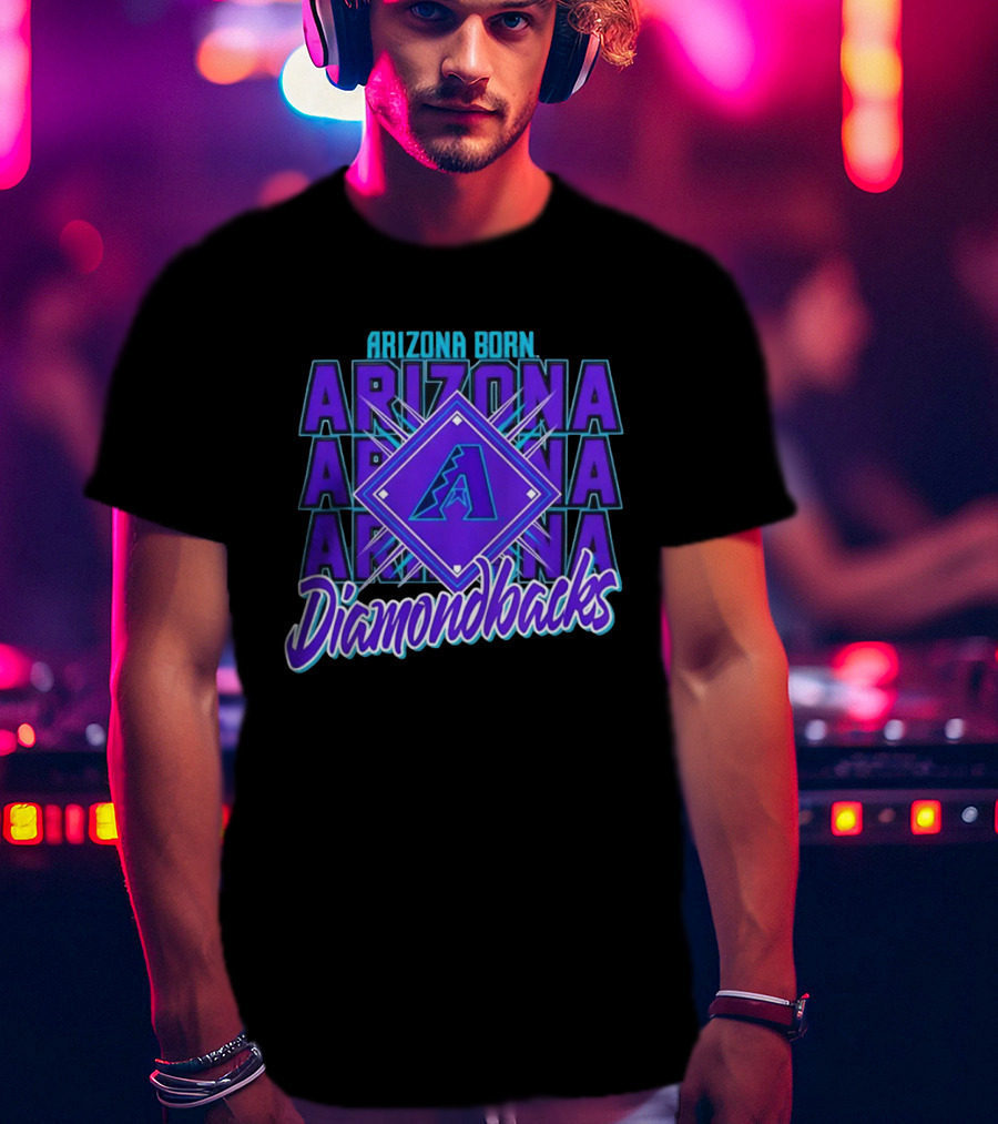 Arizona Born Arizona Diamondbacks MLB Fan Gear T-Shirt