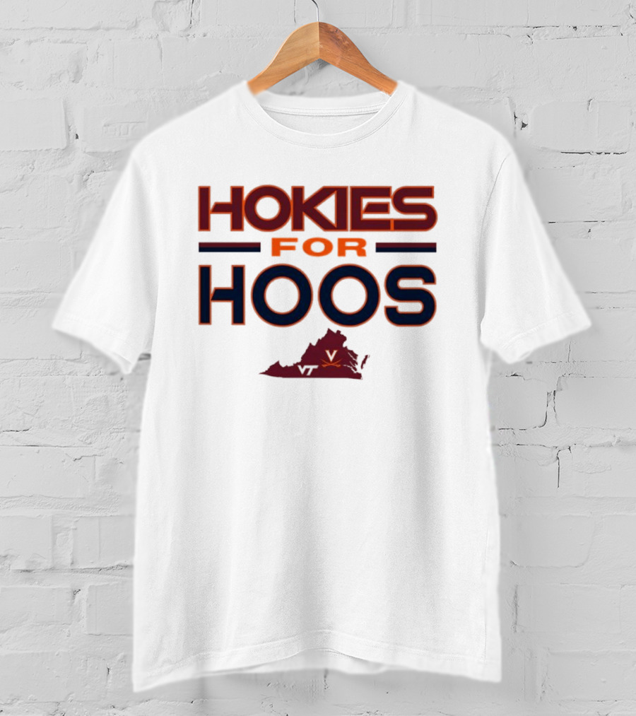 Hokies For Hoos Virginia Tech University Virginia Cavaliers T-Shirt