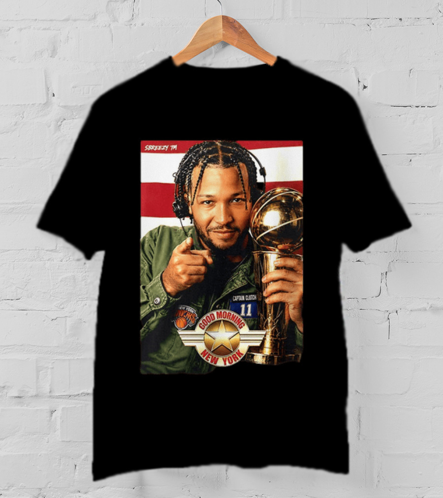 Jalen Brunson New York Knicks Captain Clutch 11 Good Morning New York NBA Trophy T-Shirt