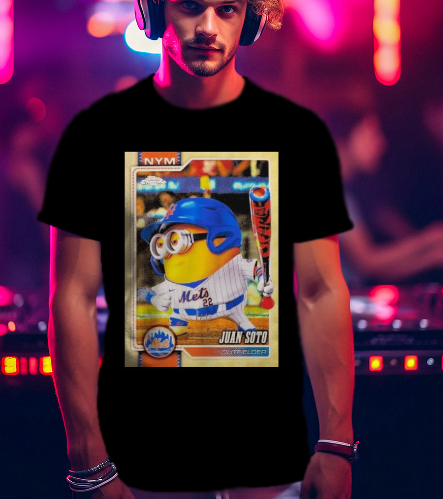 Juan Soto Minions Superfractor New York Mets MLB Topps Chrome 2026 Outfielder T-Shirt