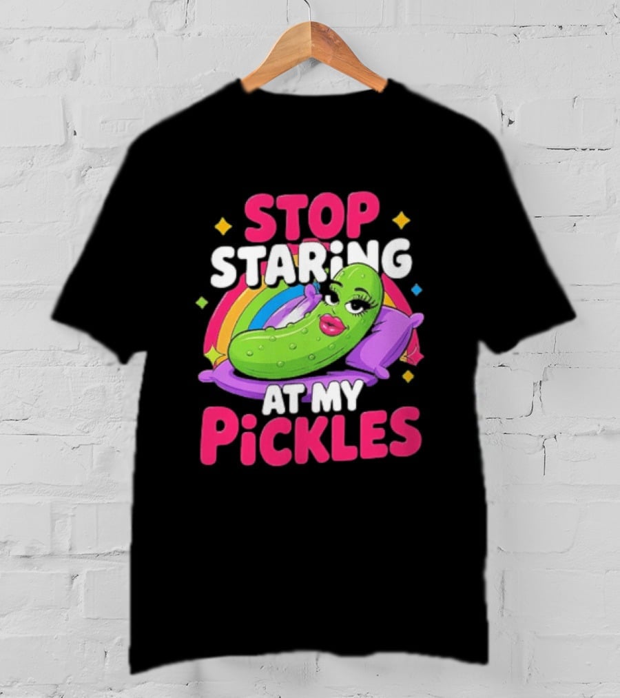 Stop Staring At My Pickles Pillow Rainbow T-Shirt