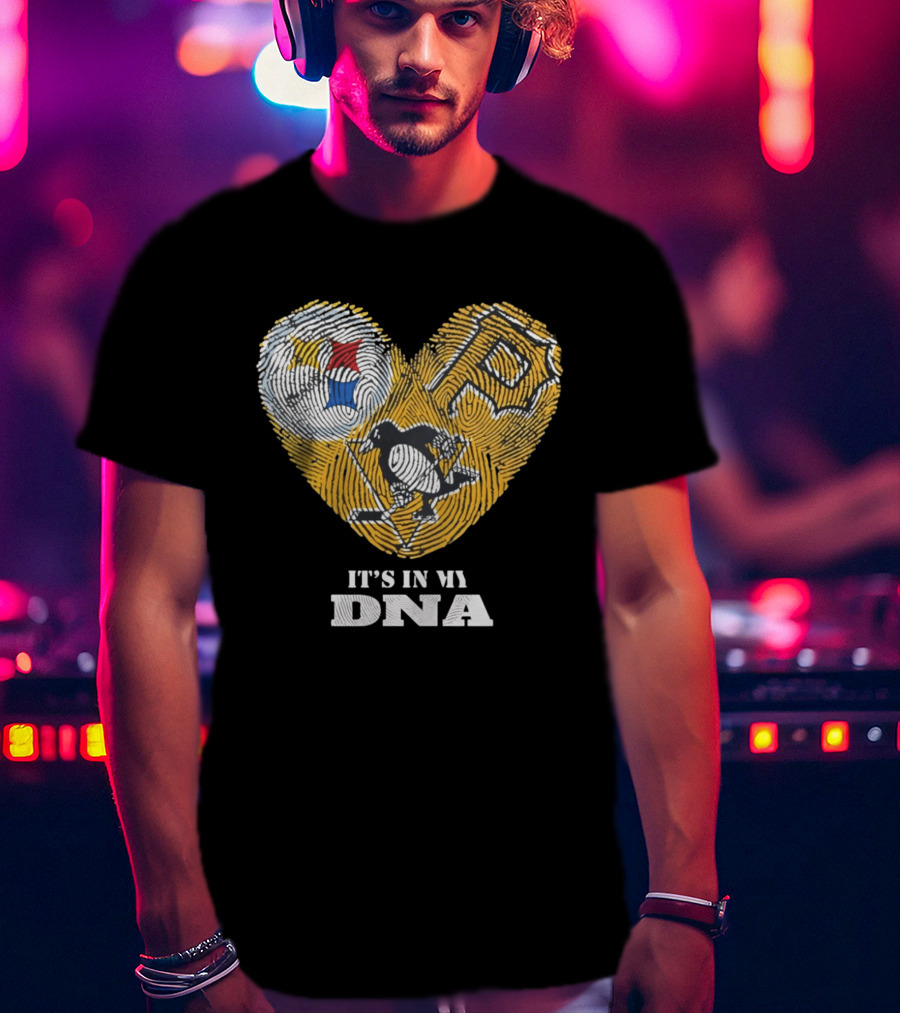 Pittsburgh Steelers Pirates Penguins It's In My DNA T-Shirt