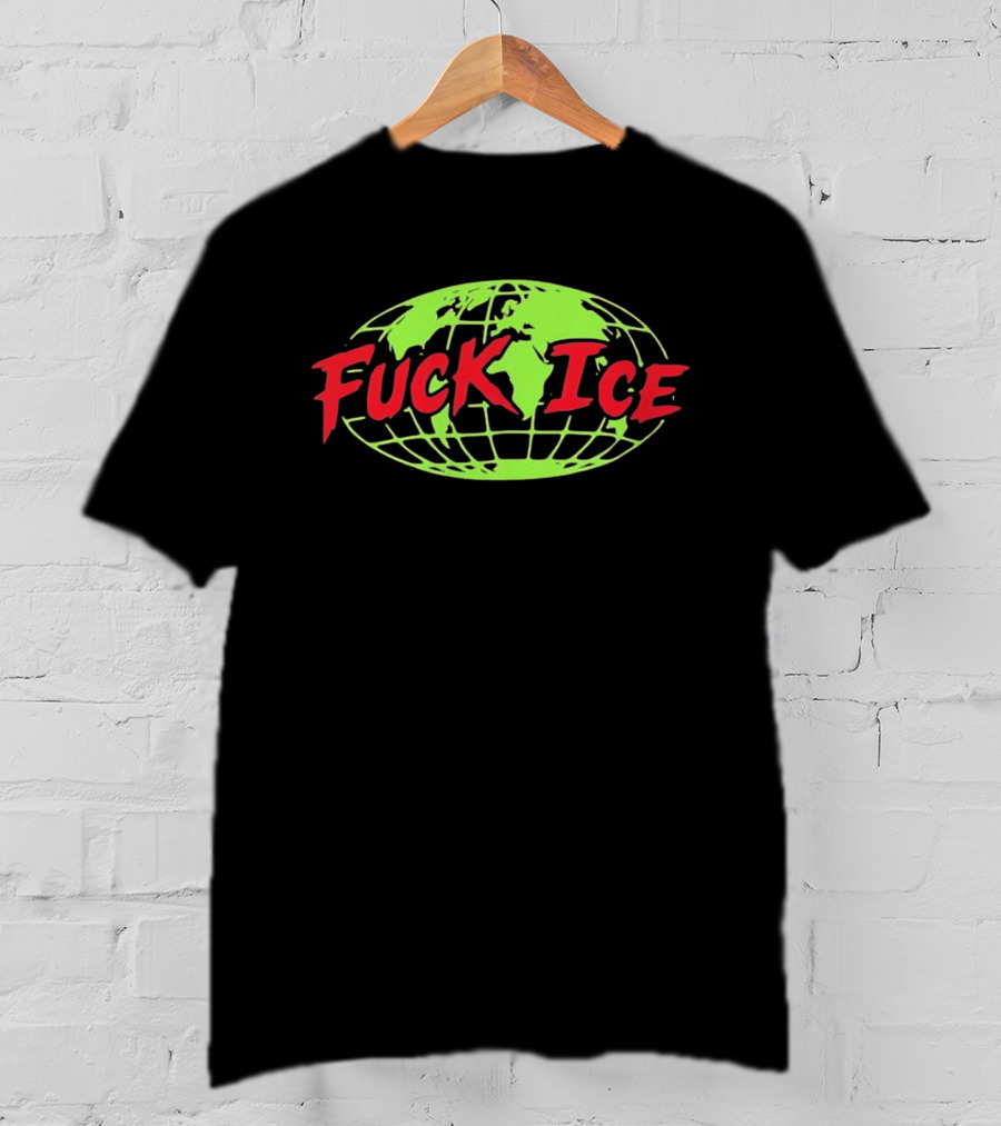 Protest Global Awareness Fuck ICE World Map T-Shirt