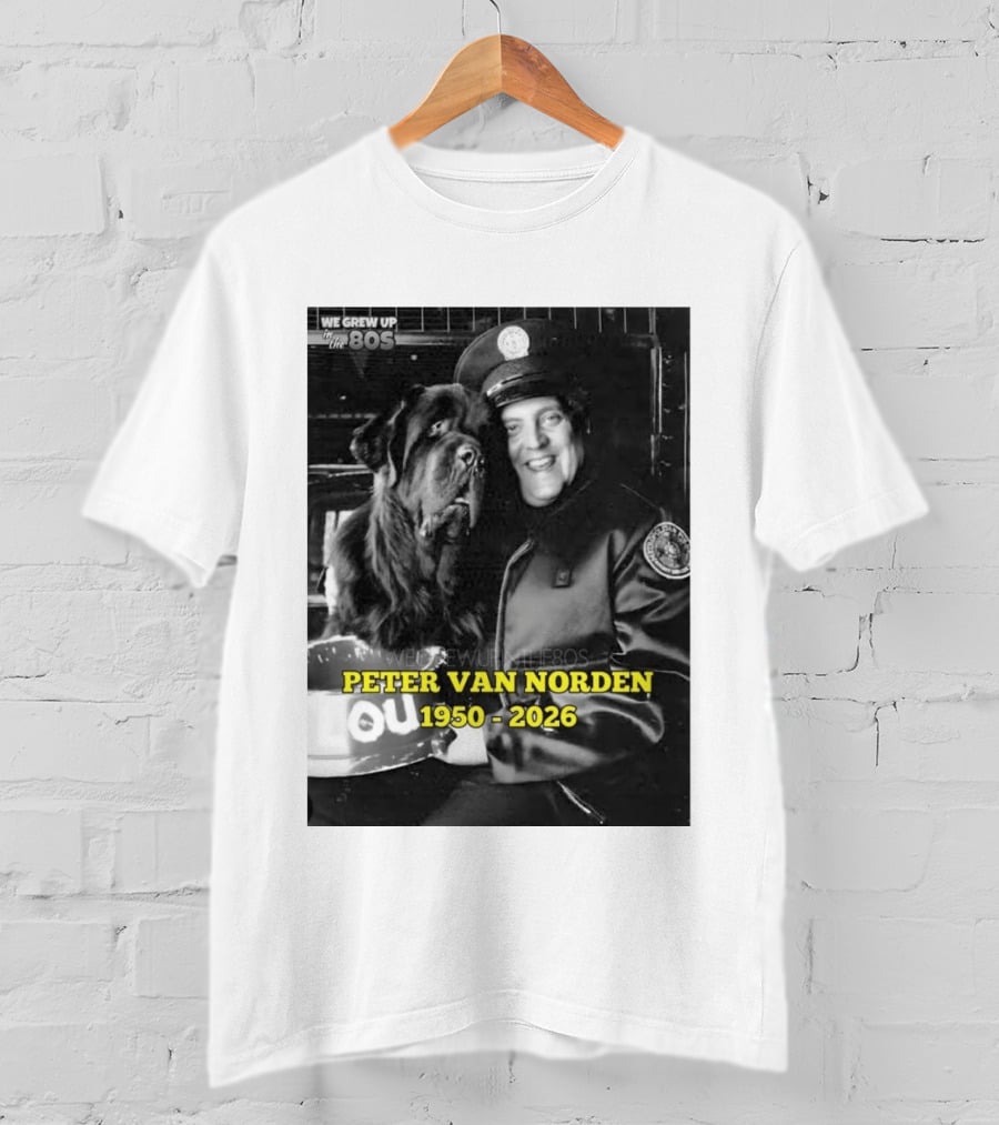 We Grew Up In The 80s Peter Van Norden 1950 2026 T-Shirt