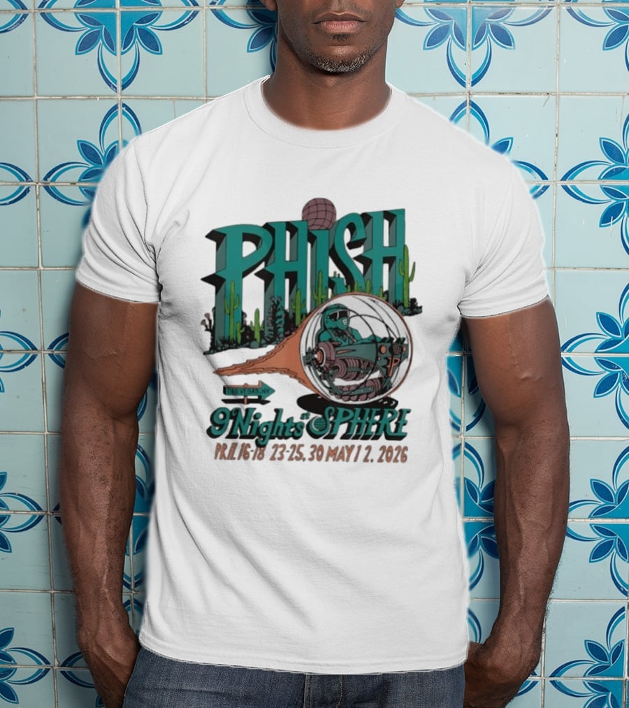 Phish 9 Nights At Sphere Las Vegas April May 2026 Cactus Spacecraft T-Shirt