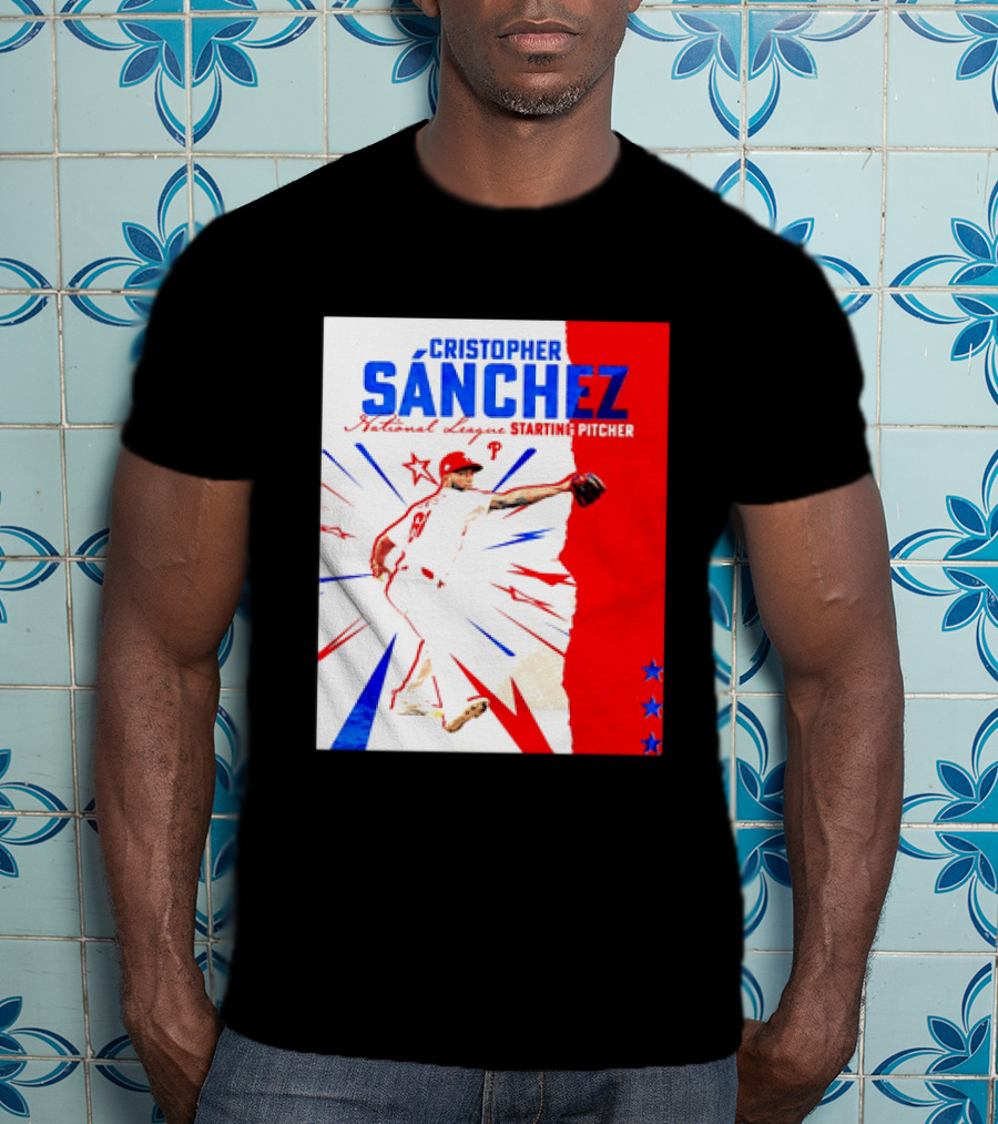 Cristopher Sánchez Philadelphia Phillies National League Starting Pitcher Red White Blue Stars T-Shirt