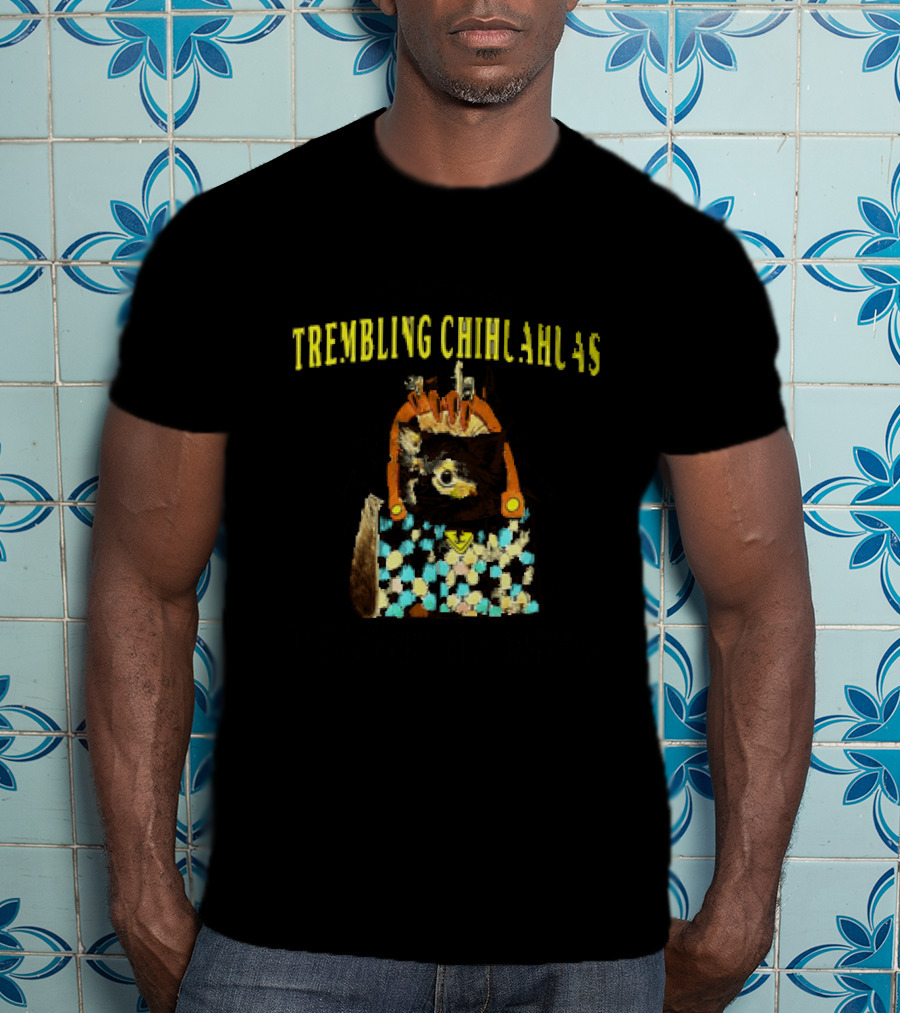 We Are All Trembling Chihuahuas In God's Designer Handbag Colorful Pattern Chihuahua Bag T-Shirt
