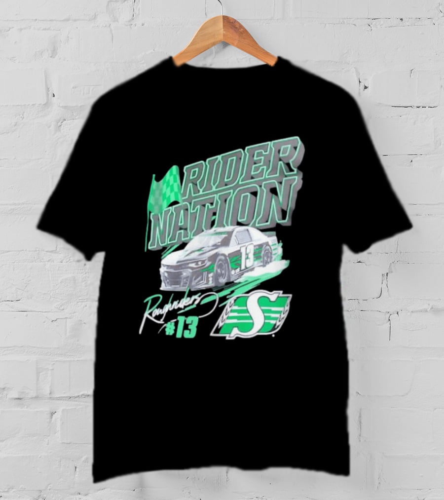 Saskatchewan Roughriders Rider Nation Race Car Number 13 With Team Logo And Flag T-Shirt