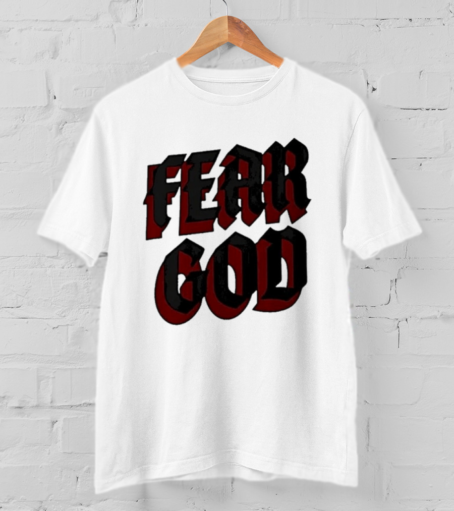 Fear God Script Faith Minimalist Religious Gothic Lettering T-Shirt