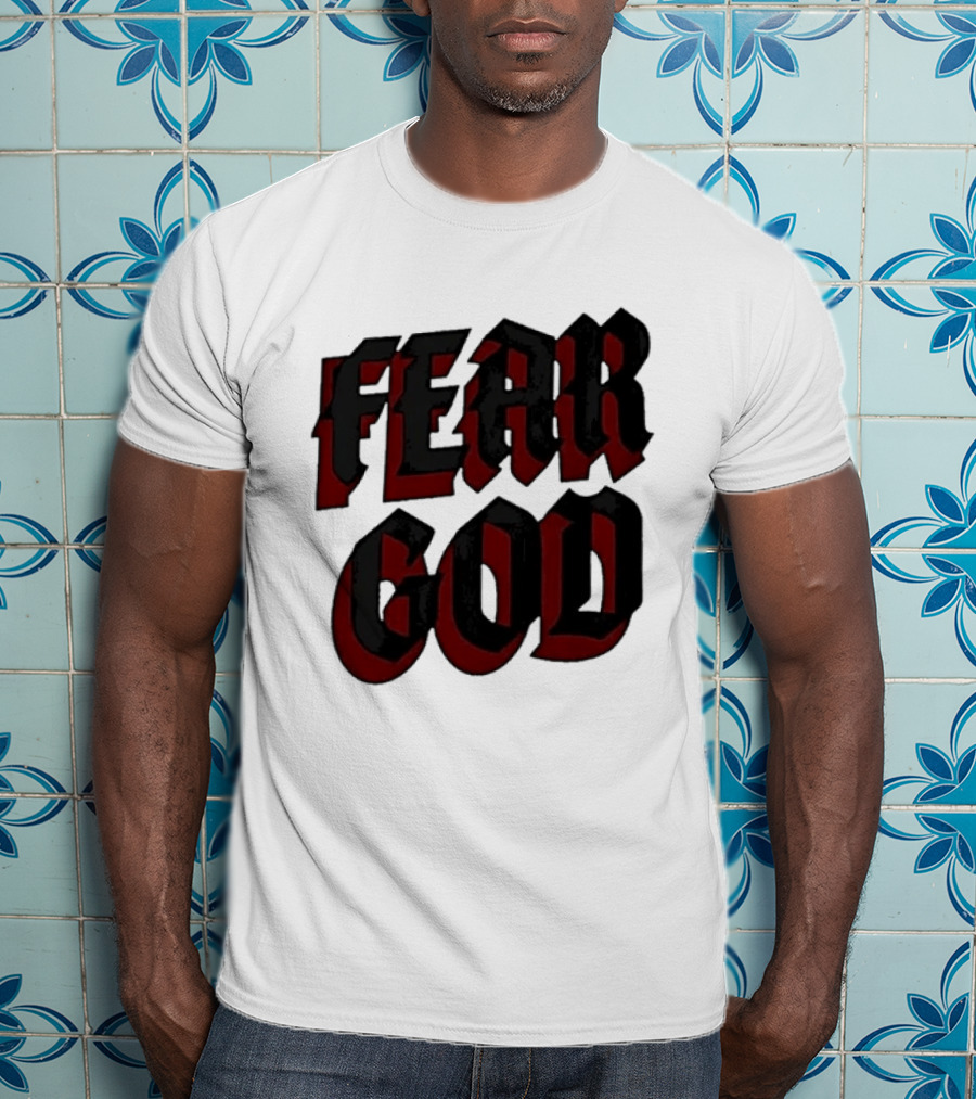 Fear God Script Faith Minimalist Religious Gothic Lettering T-Shirt