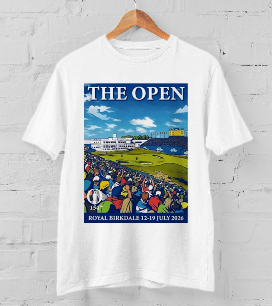 The Open Royal Birkdale 154th 12 19 July 2026 Golf Tournament T-Shirt