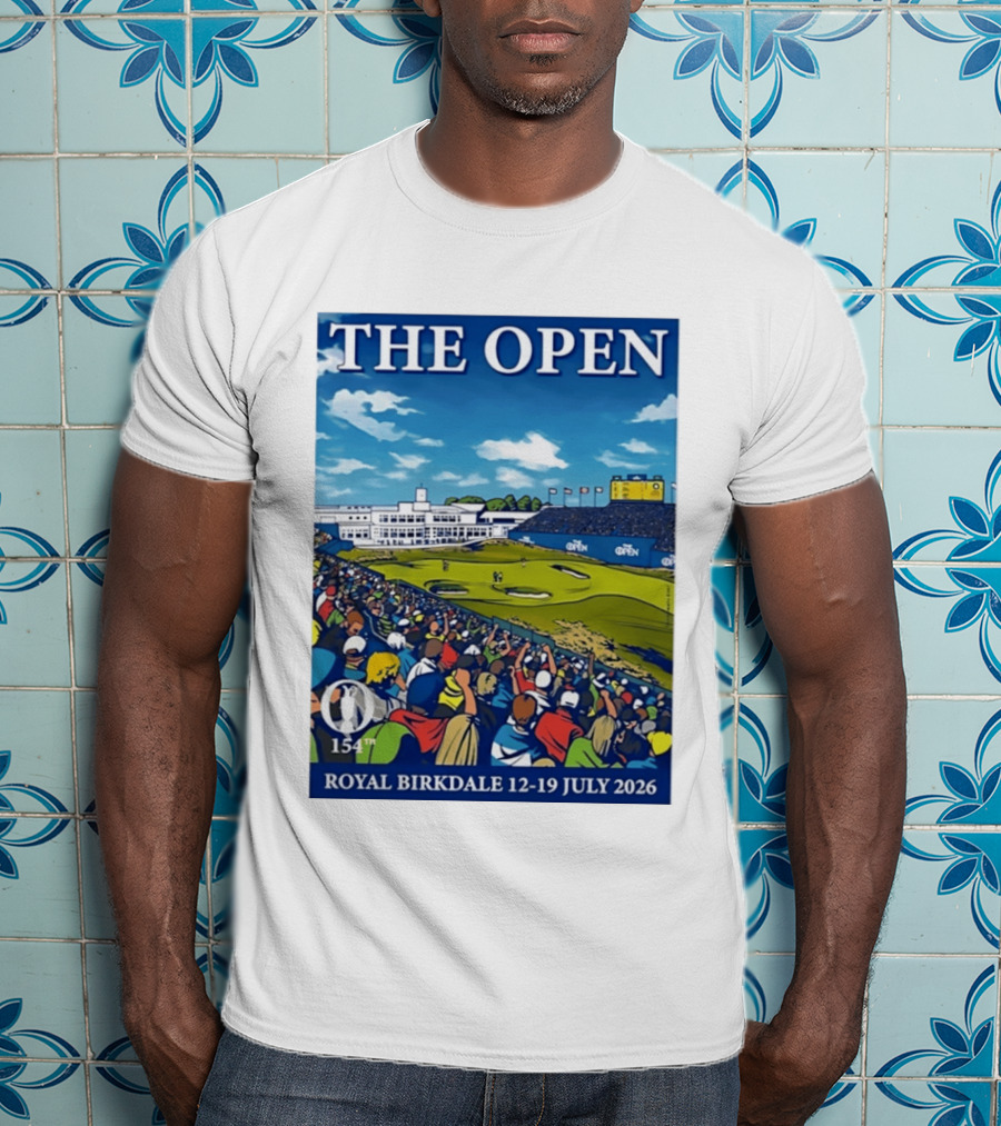 The Open Royal Birkdale 154th 12 19 July 2026 Golf Tournament T-Shirt
