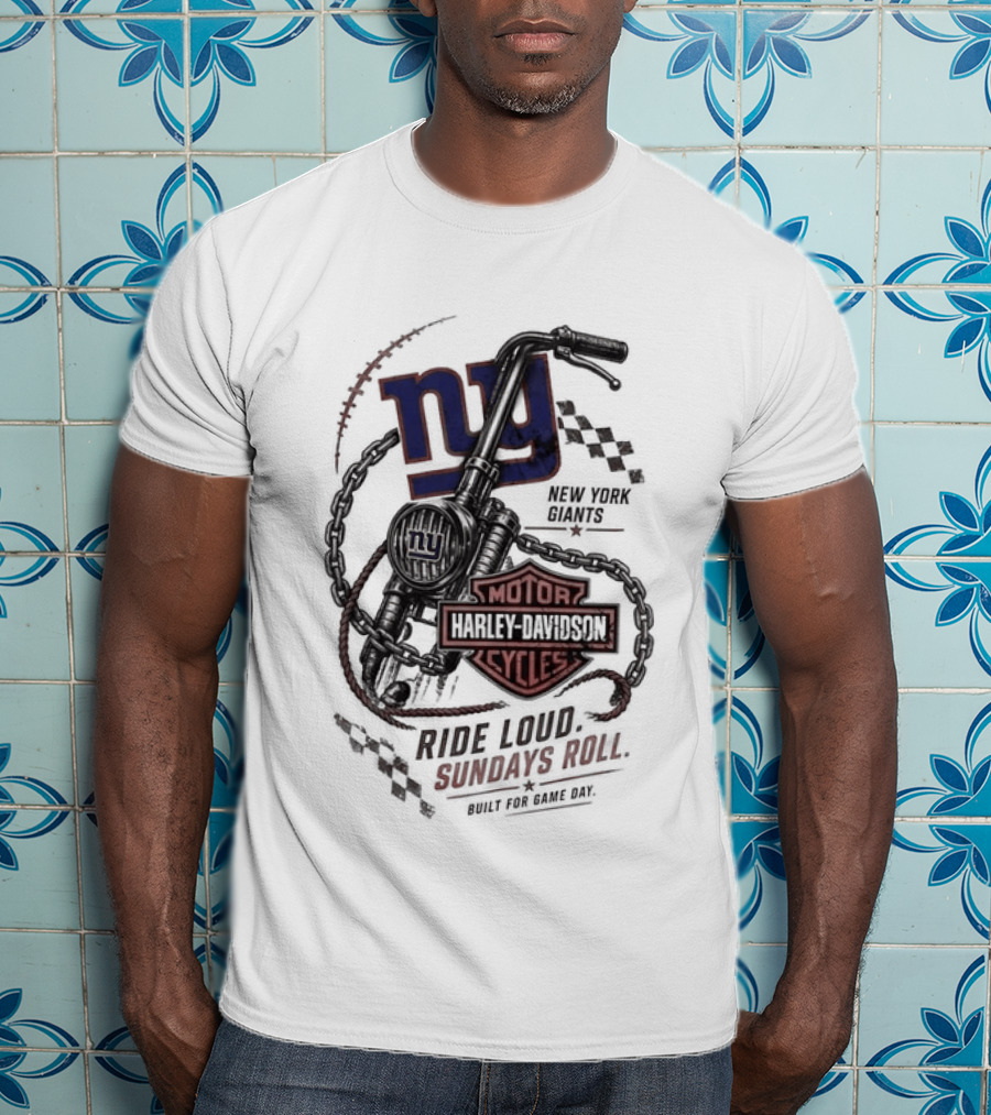 New York Giants Harley Davidson Motorcycles Ride Loud Sundays Roll Game Day T-Shirt