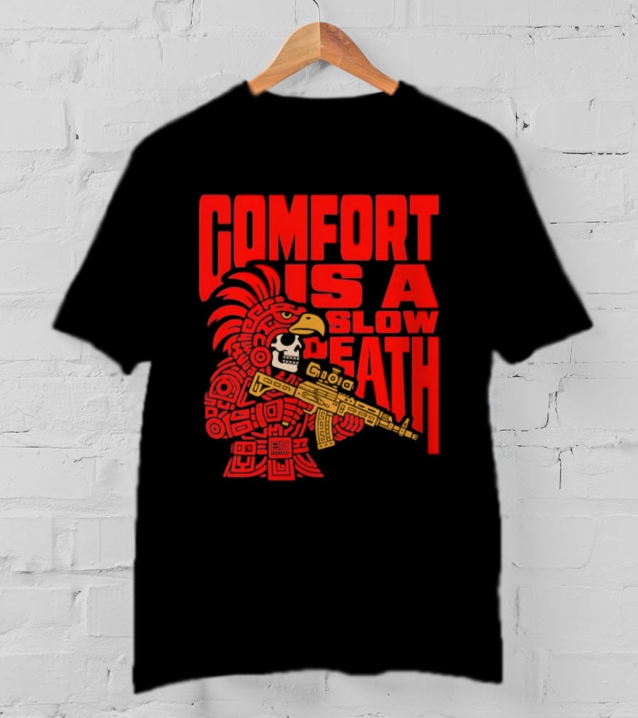 Comfort Is A Slow Death Aztec Warrior Skull Tactical Soldier T-Shirt