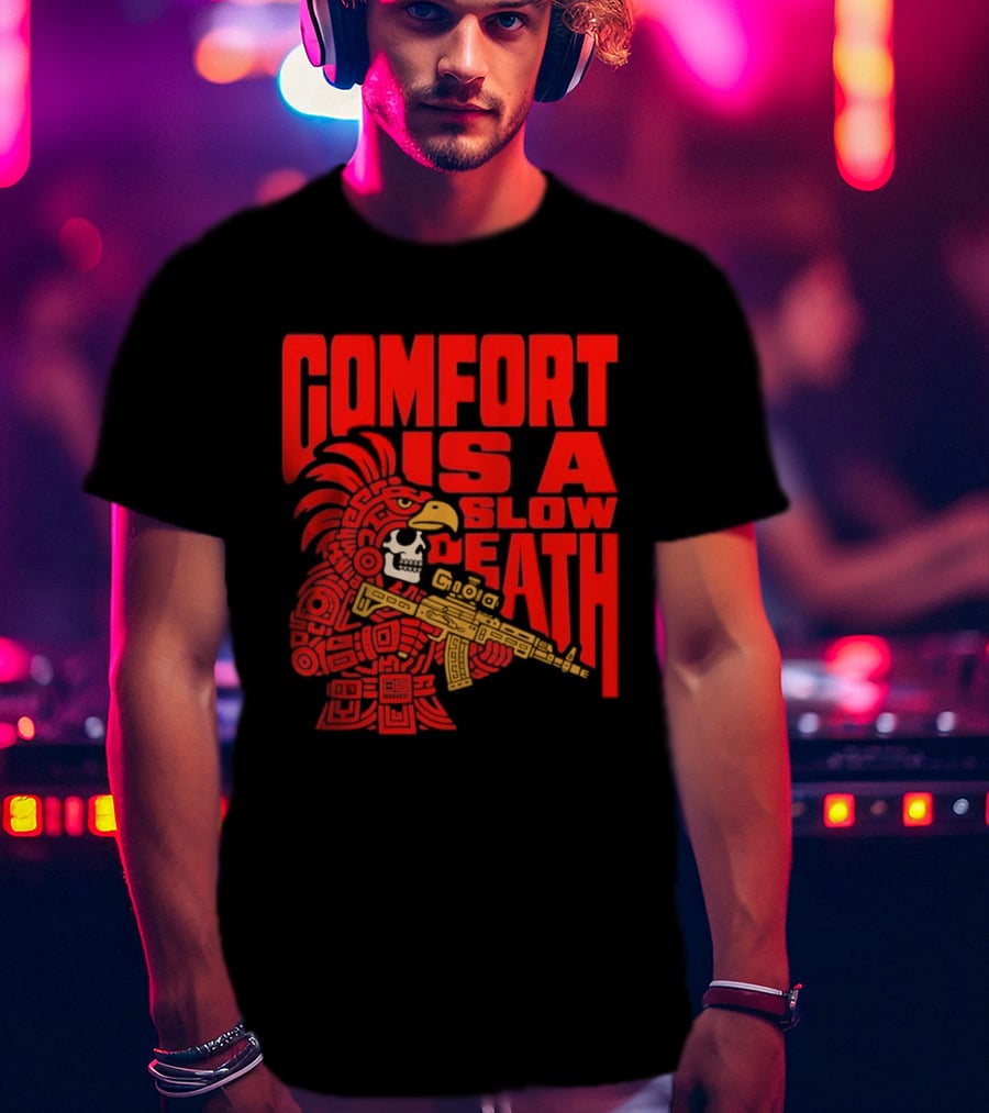 Comfort Is A Slow Death Aztec Warrior Skull Tactical Soldier T-Shirt
