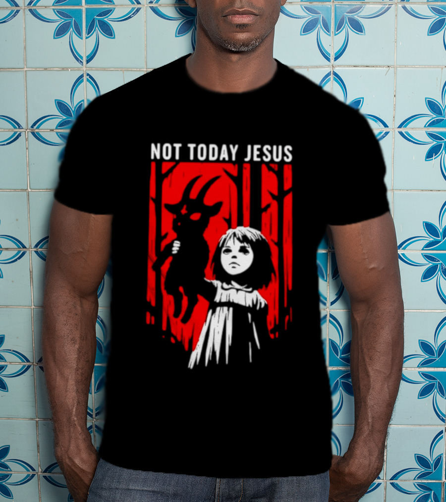 Not Today Jesus Baphomet Occult Girl Goth Dark Aesthetic Horror T-Shirt