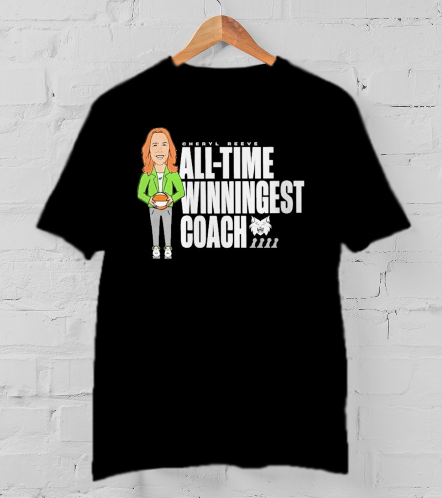 Cheryl Reeve All Time Winningest Coach Iconic Basketball Champion Recognition T-Shirt