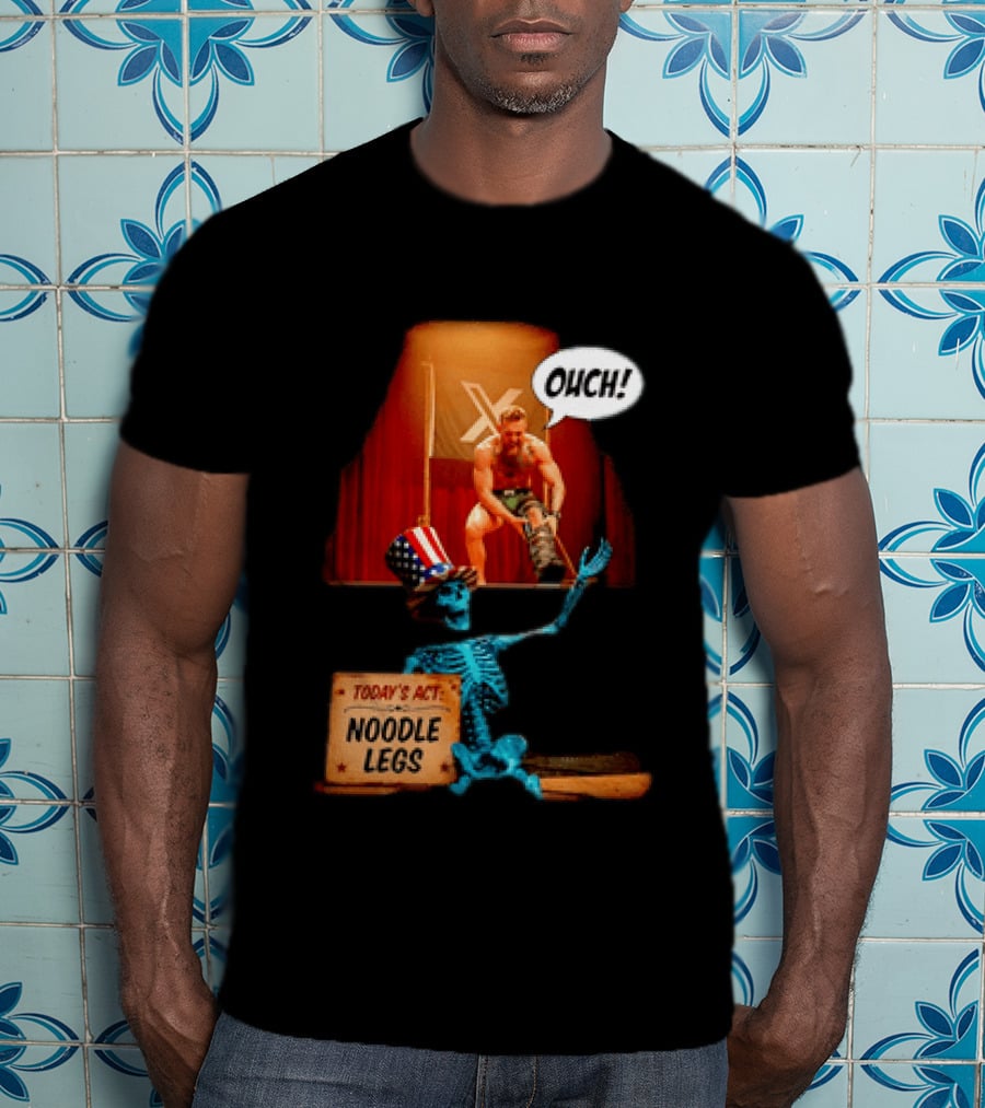 Conor McGregor One Minute Man Ouch Today's Act Noodle Legs Skeleton Comedy T-Shirt
