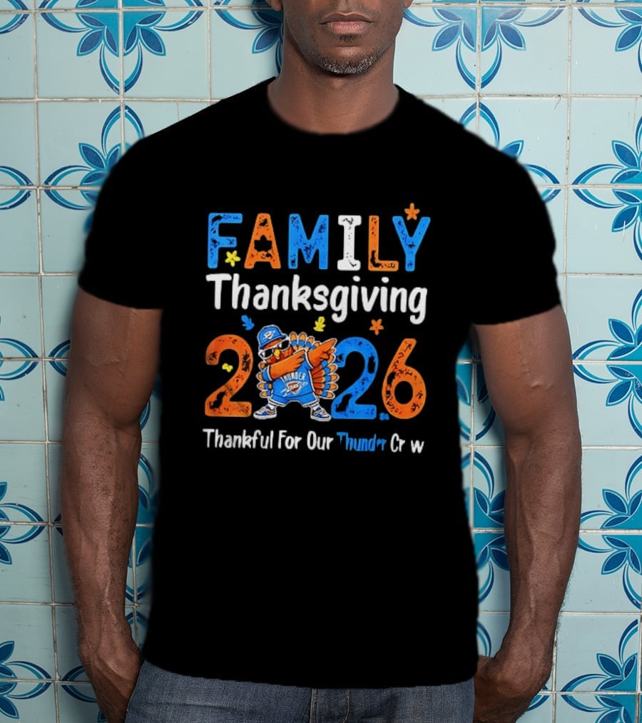 Family Thanksgiving 2026 Thankful For Our Thunder Crew Dabbing Turkey T-Shirt