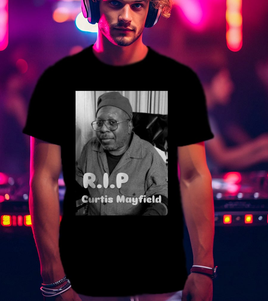 RIP Curtis Mayfield Memory July 13 1990 T-Shirt