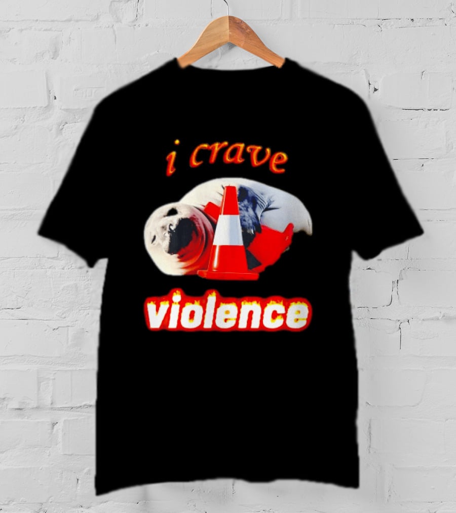 Seal With Traffic Cone I Crave Violence T-Shirt