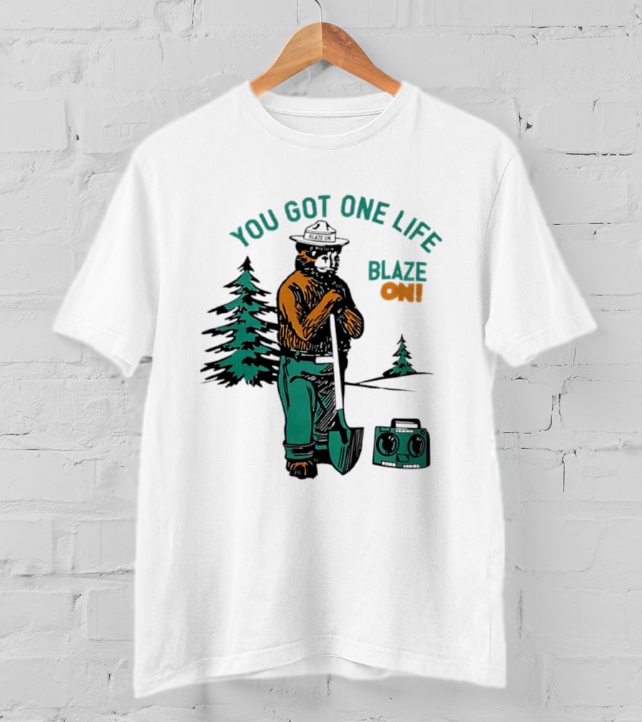You Got One Life Blaze On Smokey Bear Retro Forest T-Shirt
