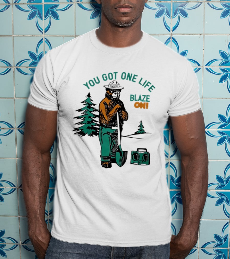 You Got One Life Blaze On Smokey Bear Retro Forest T-Shirt