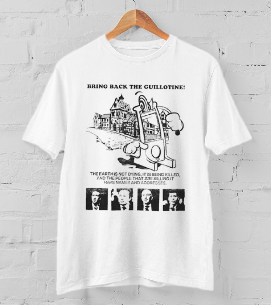 Bring Back The Guillotine Mark Zuckerberg Elon Musk Jeff Bezos Sam Altman T-Shirt