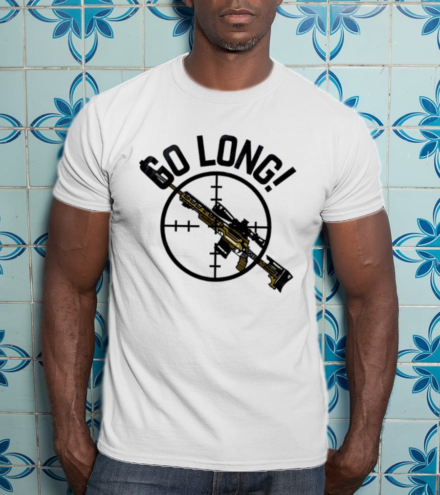 Go Long Sniper Rifle With Crosshair Targeting T-Shirt