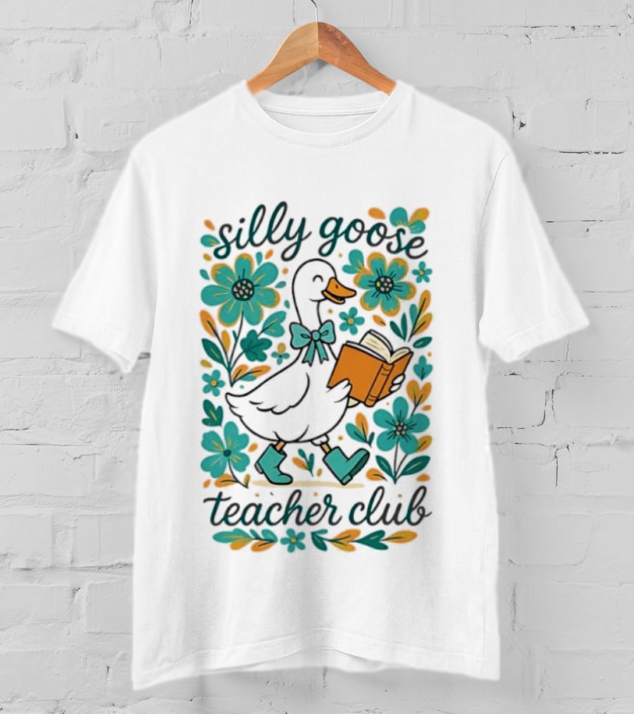 Silly Goose Teacher Club Reading Goose With Flowers And Rain Boots T-Shirt