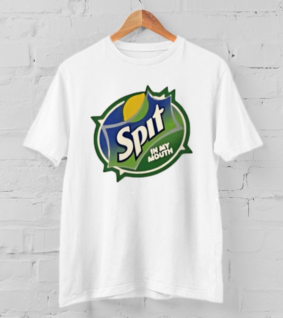 Sprite Spit In My Mouth T-Shirt