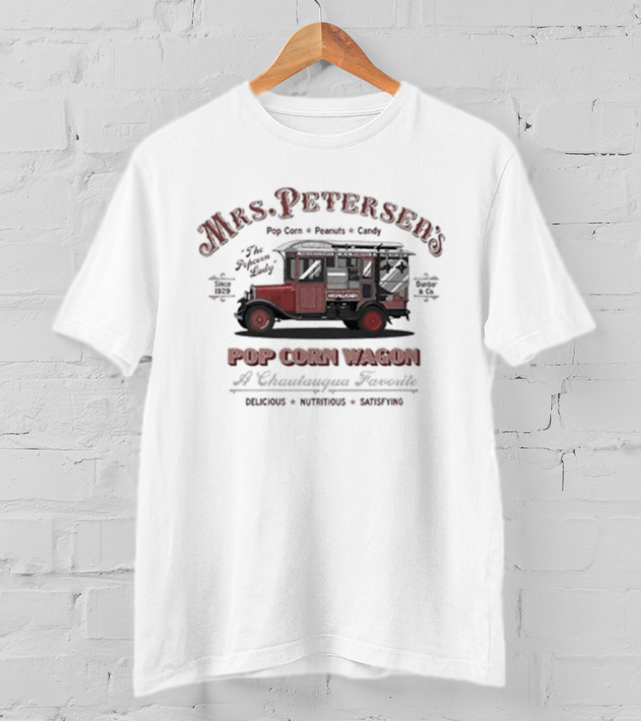 Mrs. Peterson's Popcorn Wagon Chautauqua Favorite Since 1929 Popcorn Truck T-Shirt