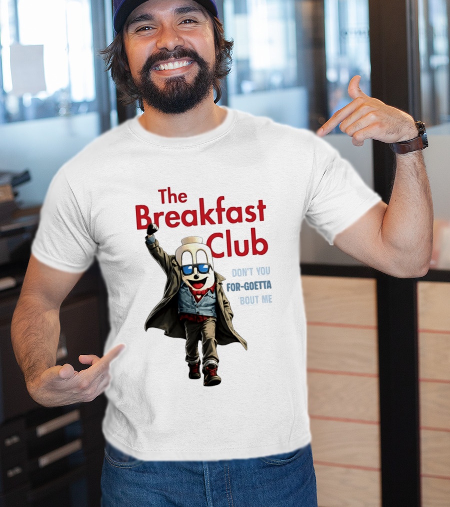 The Breakfast Club Don't You For Goetta Bout Me Iconic Movie Tribute With Sunglasses T-Shirt