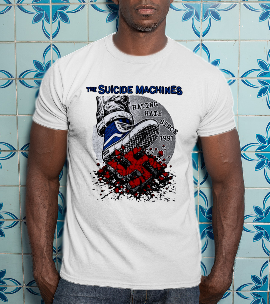 The Suicide Machines Hating Hate Since 1991 Vans Shoe Kicking Swastika T-Shirt